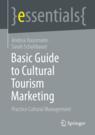 Front cover of Basic Guide to Cultural Tourism Marketing