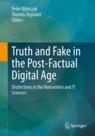 Front cover of Truth and Fake in the Post-Factual Digital Age