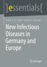 Front cover of New Infectious Diseases in Germany and Europe