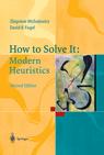 Front cover of How to Solve It: Modern Heuristics