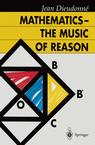 Front cover of Mathematics — The Music of Reason