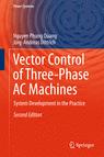 Front cover of Vector Control of Three-Phase AC Machines