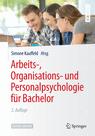 Front cover of Arbeits-, Organisations- und Personalpsychologie für Bachelor