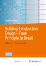 Front cover of Building-Construction Design - From Principle to Detail