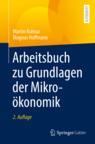 Front cover of Arbeitsbuch zu Grundlagen der Mikroökonomik