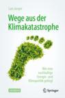 Front cover of Wege aus der Klimakatastrophe