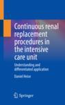 Front cover of Continuous renal replacement procedures in the intensive care unit