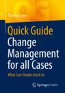 Front cover of Quick Guide Change Management for all Cases
