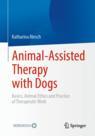 Front cover of Animal-Assisted Therapy with Dogs