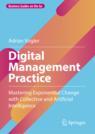 Front cover of Digital Management Practice