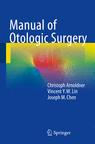Front cover of Manual of Otologic Surgery