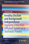 Front cover of Fertility Decline and Background Independence