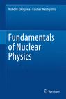 Front cover of Fundamentals of Nuclear Physics