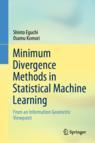 Front cover of Minimum Divergence Methods in Statistical Machine Learning