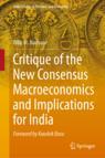 Front cover of Critique of the New Consensus Macroeconomics and Implications for India