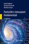 Front cover of Particelle e interazioni fondamentali