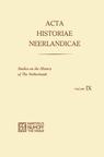 Front cover of Acta Historiae Neerlandicae IX