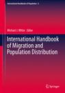 Front cover of International Handbook of Migration and Population Distribution