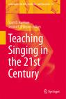 Front cover of Teaching Singing in the 21st Century