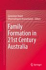 Front cover of Family Formation in 21st Century Australia