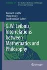 Front cover of G.W. Leibniz, Interrelations between Mathematics and Philosophy