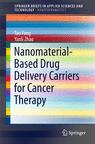 Front cover of Nanomaterial-Based Drug Delivery Carriers for Cancer Therapy