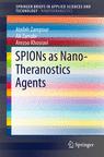 Front cover of SPIONs as Nano-Theranostics Agents
