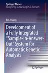 Front cover of Development of a Fully Integrated “Sample-In-Answer-Out” System for Automatic Genetic Analysis