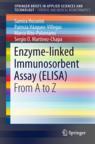 Front cover of Enzyme-linked Immunosorbent Assay (ELISA)
