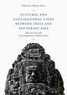 Front cover of Cultural and Civilisational Links between India and Southeast Asia