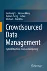 Front cover of Crowdsourced Data Management