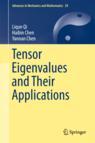 Front cover of Tensor Eigenvalues and Their Applications