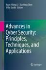 Front cover of Advances in Cyber Security: Principles, Techniques, and Applications