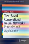 Front cover of Tree-Based Convolutional Neural Networks