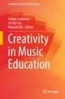 Front cover of Creativity in Music Education