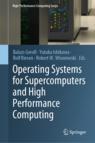 Front cover of Operating Systems for Supercomputers and High Performance Computing