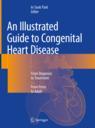 Front cover of An Illustrated Guide to Congenital Heart Disease