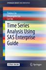 Front cover of Time Series Analysis Using SAS Enterprise Guide