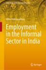 Front cover of Employment in the Informal Sector in India