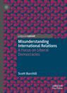 Front cover of Misunderstanding International Relations