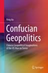 Front cover of Confucian Geopolitics