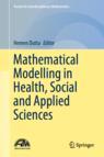 Front cover of Mathematical Modelling in Health, Social and Applied Sciences