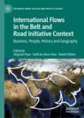 Front cover of International Flows in the Belt and Road Initiative Context