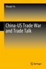 Front cover of China-US Trade War and Trade Talk