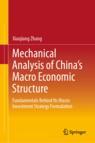 Front cover of Mechanical Analysis of China's Macro Economic Structure