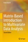 Front cover of Matrix-Based Introduction to Multivariate Data Analysis