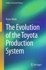 Front cover of The Evolution of the Toyota Production System
