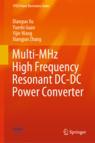 Front cover of Multi-MHz High Frequency Resonant DC-DC Power Converter