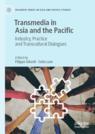 Front cover of Transmedia in Asia and the Pacific