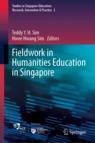 Front cover of Fieldwork in Humanities Education in Singapore